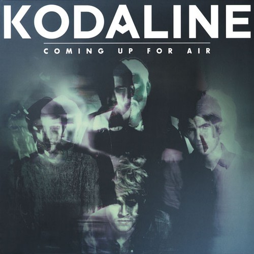 Kodaline coming for - -, air