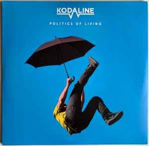 Kodaline politics of living - -,