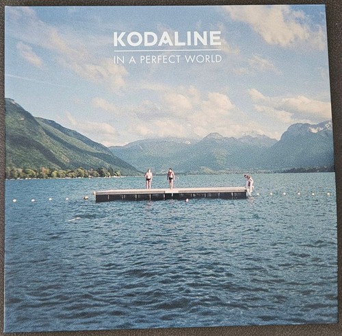 Kodaline perfect world - kodaline, "in
