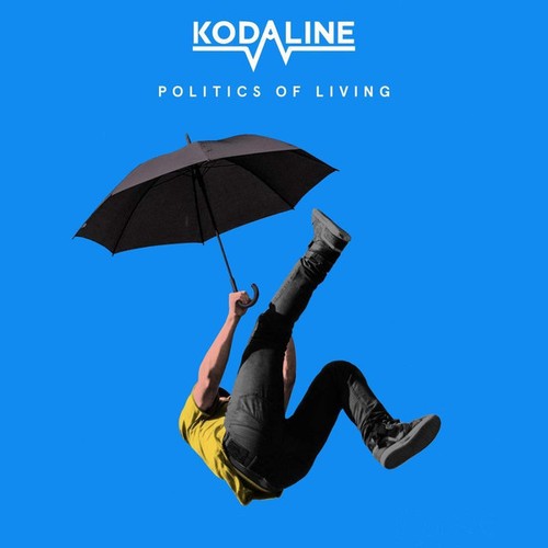 Kodaline politics of living - -,