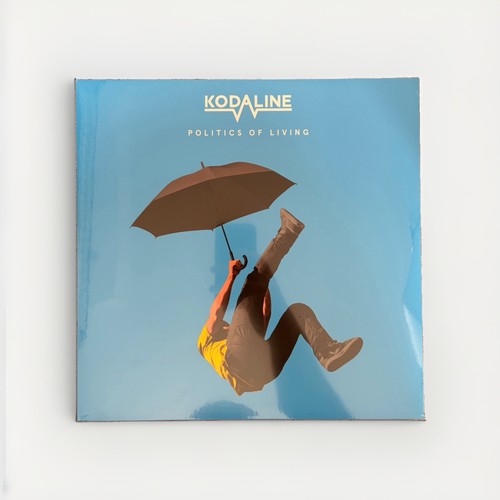Kodaline politics of living - kodaline,
